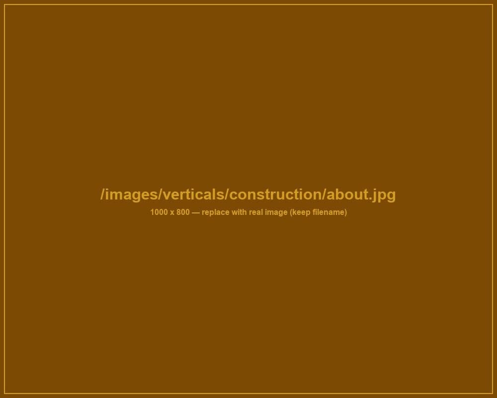 Construction